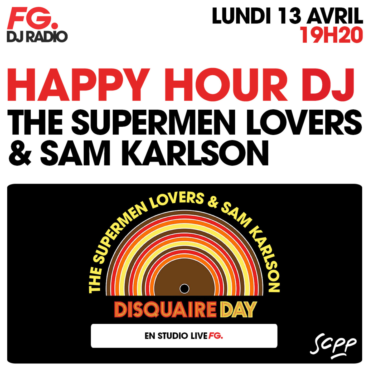 HAPPY HOUR DJ : THE SUPERMEN LOVERS & SAM KARLSON episode artwork
