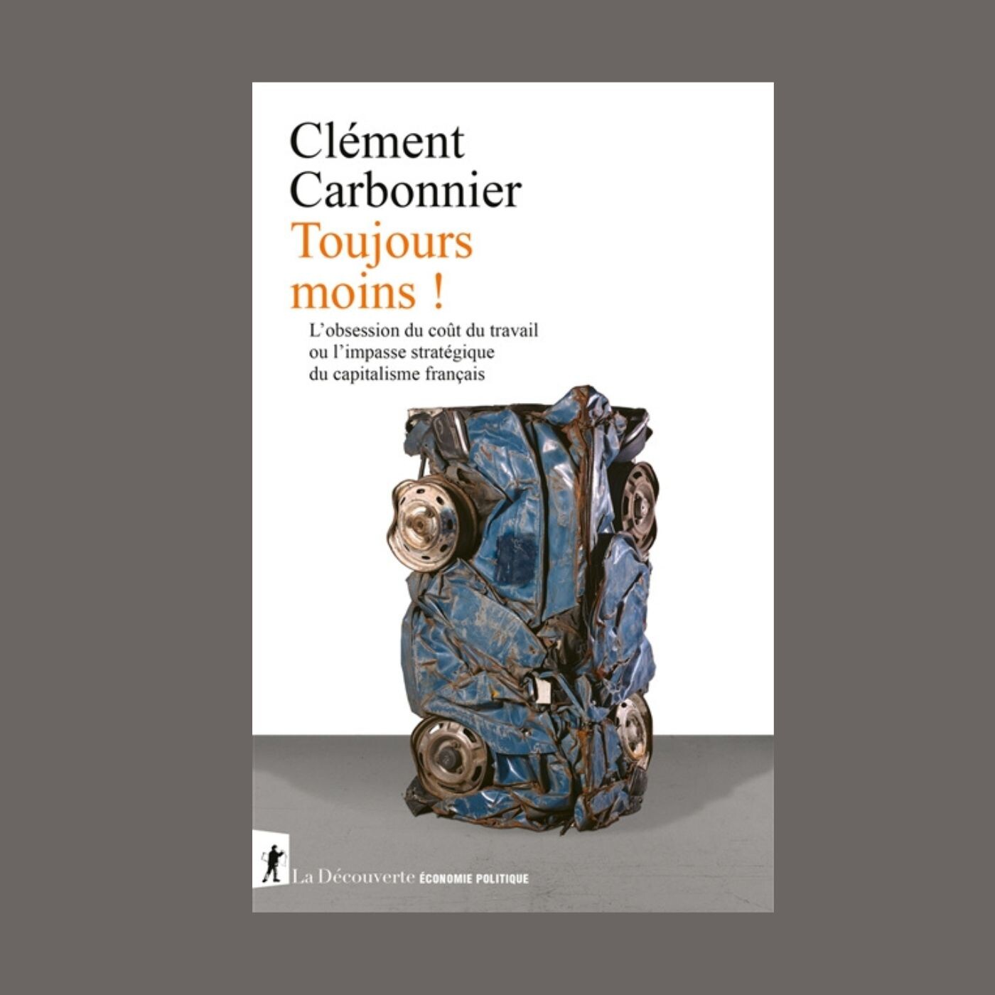 Clément Carbonnier - Toujours moins !