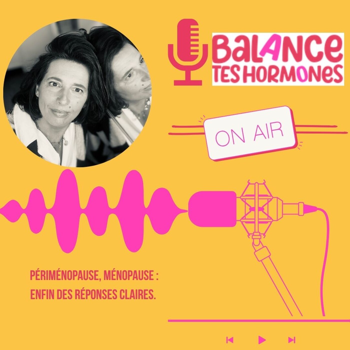 Saison 2 | Episode 9 : Périménopause ou ménopause? Quelles stratégies? episode artwork