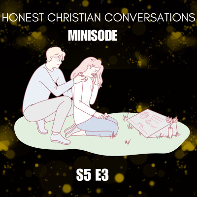 Helping Someone Through Grief: What You Can Do (Minisode) cover