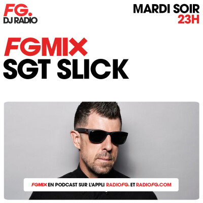 FG MIX : SGT SLICK cover