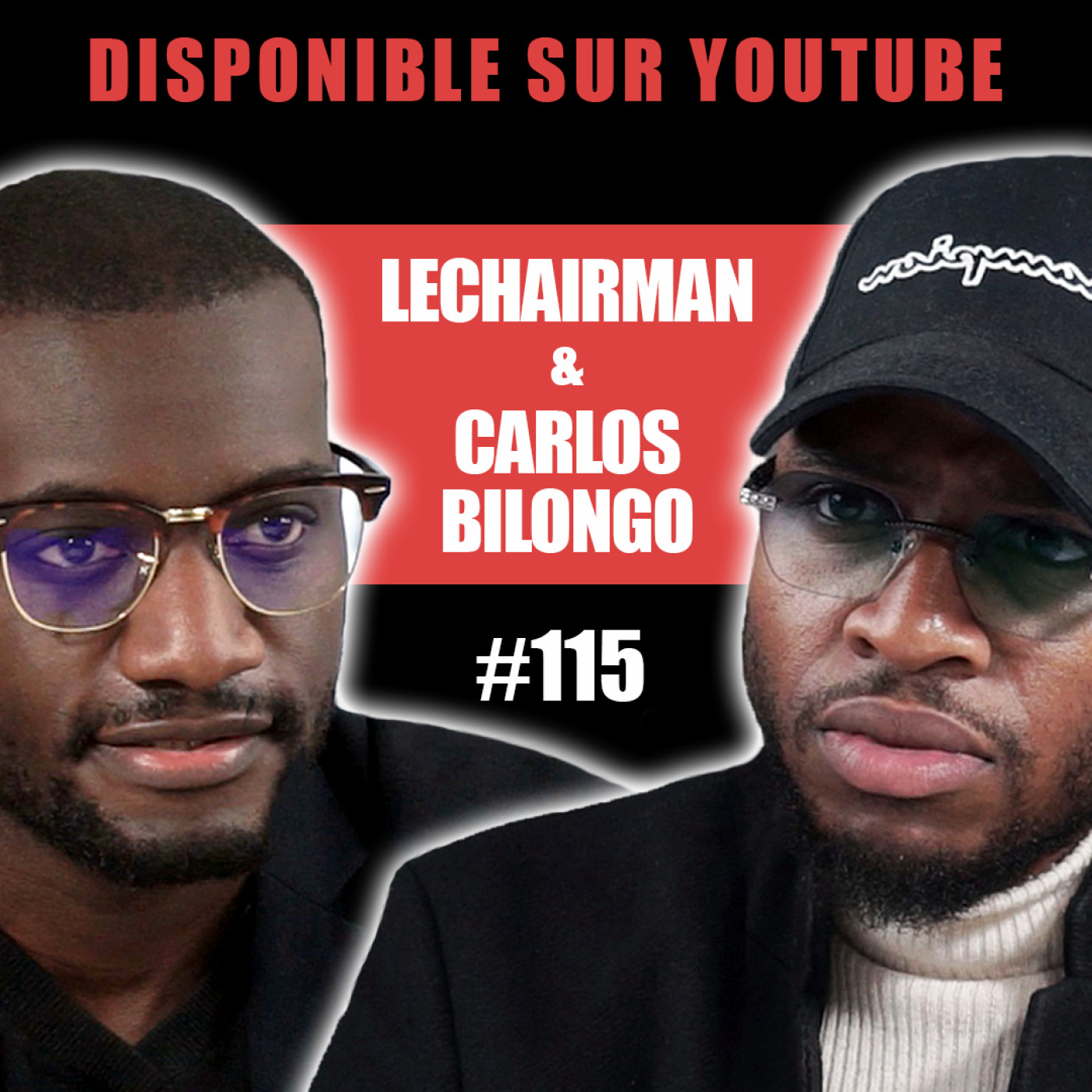 #115 LeChairman & Carlos Bilongo parlent Politique, NUPES, Congo, Famille, Villiers le Bel,Mélenchon
