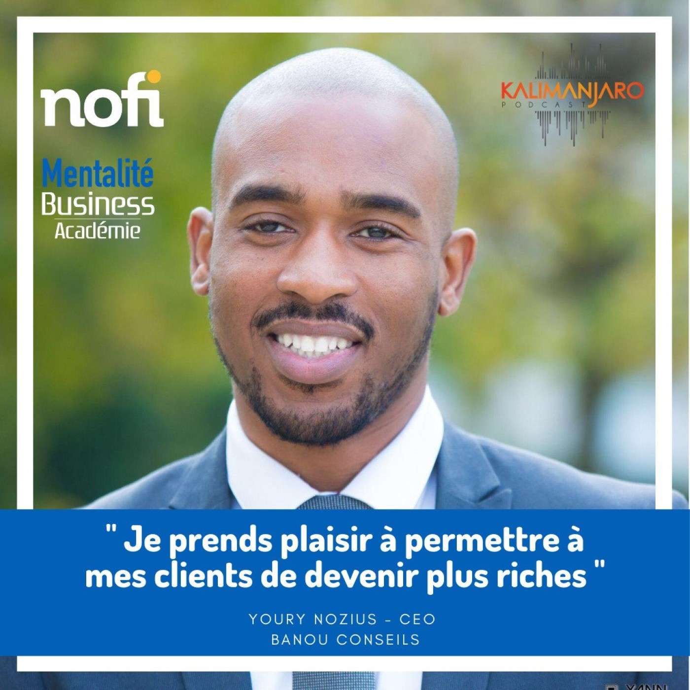 Kalimanjaro épisode #13 avec Youry NOZIUS: Leçon de gestion d'entreprise et de gestion de patrimoine episode artwork