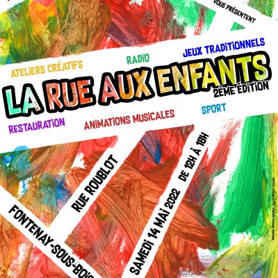 La rue aux enfants du 14-05-22 à Fontenay-sous-Bois cover