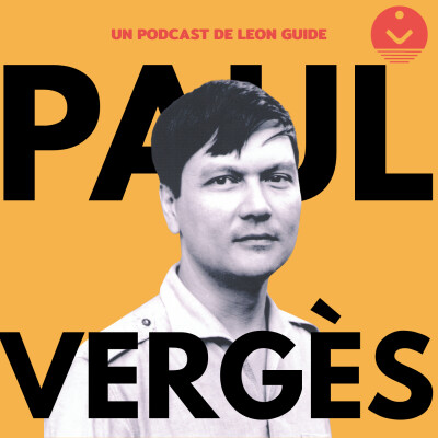 Paul Vergès : le pouvoir d'être visionnaire cover