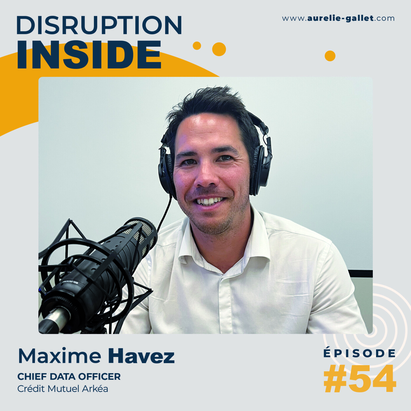 [EXTRAIT] – Maxime Havez : au cœur de la transformation data et IA responsable du Crédit Mutuel Arkéa