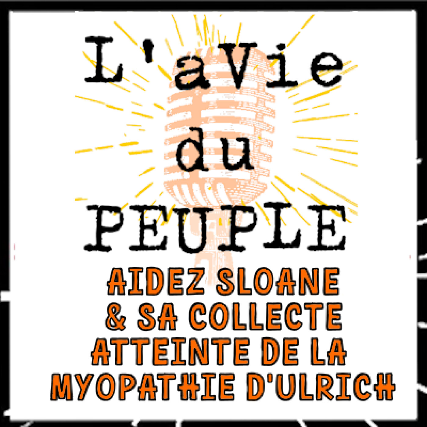 L'aVie du Peuple épi 20, Aidez Sloane à prendre la route, avec Sloane et Carine episode artwork