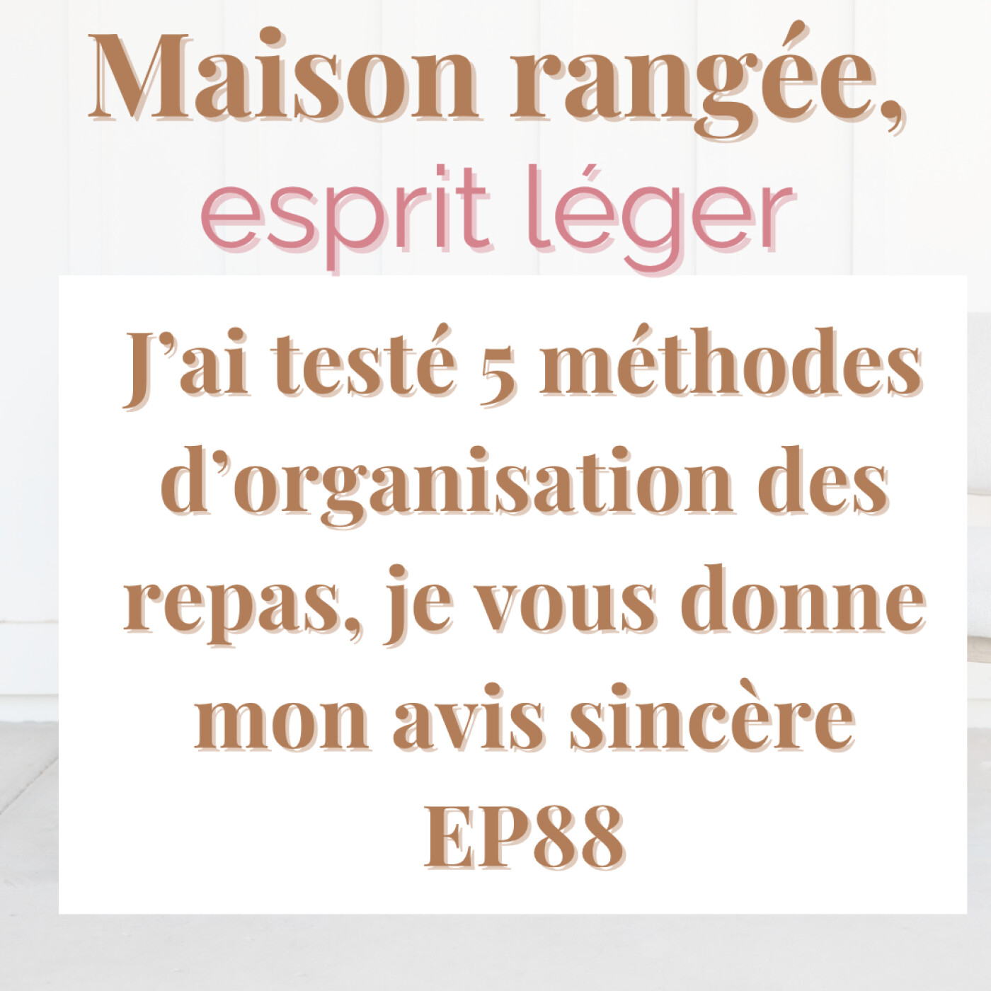 J’ai testé 5 méthodes d’organisation des repas, je vous donne mon avis sincère EP88