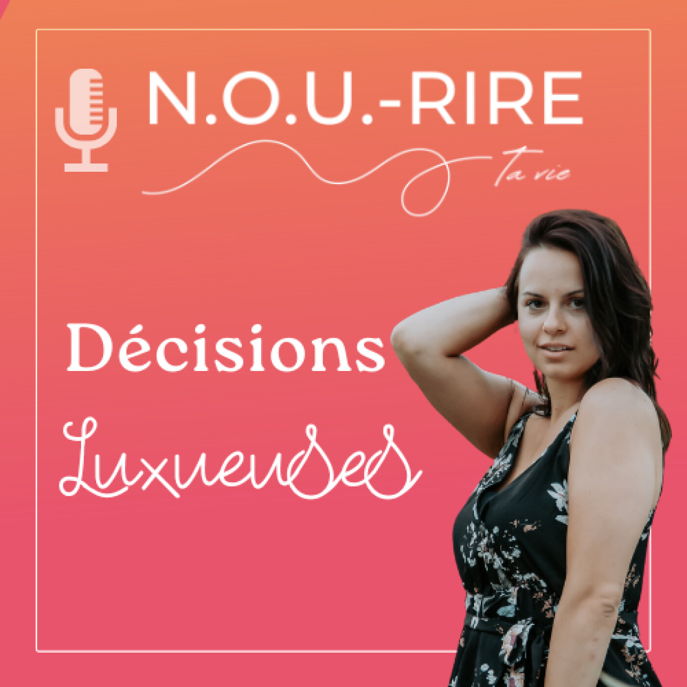 Décisions LUXUEUSES  | EP39