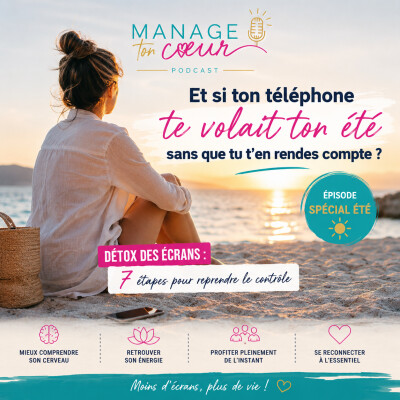 #S3-2026:E9-SPECIAL ETE - Détox des écrans : et si tu reprenais le contrôle ? cover