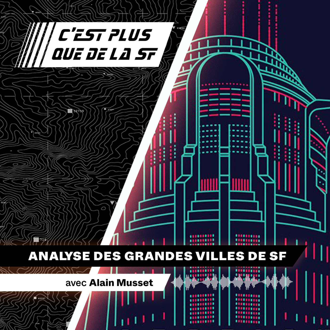 C\'est plus que de la SF