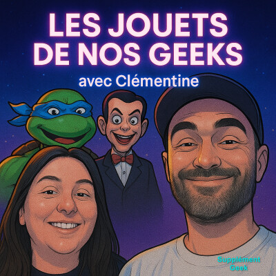 Les jouets de nos Geeks, avec Clémentine cover