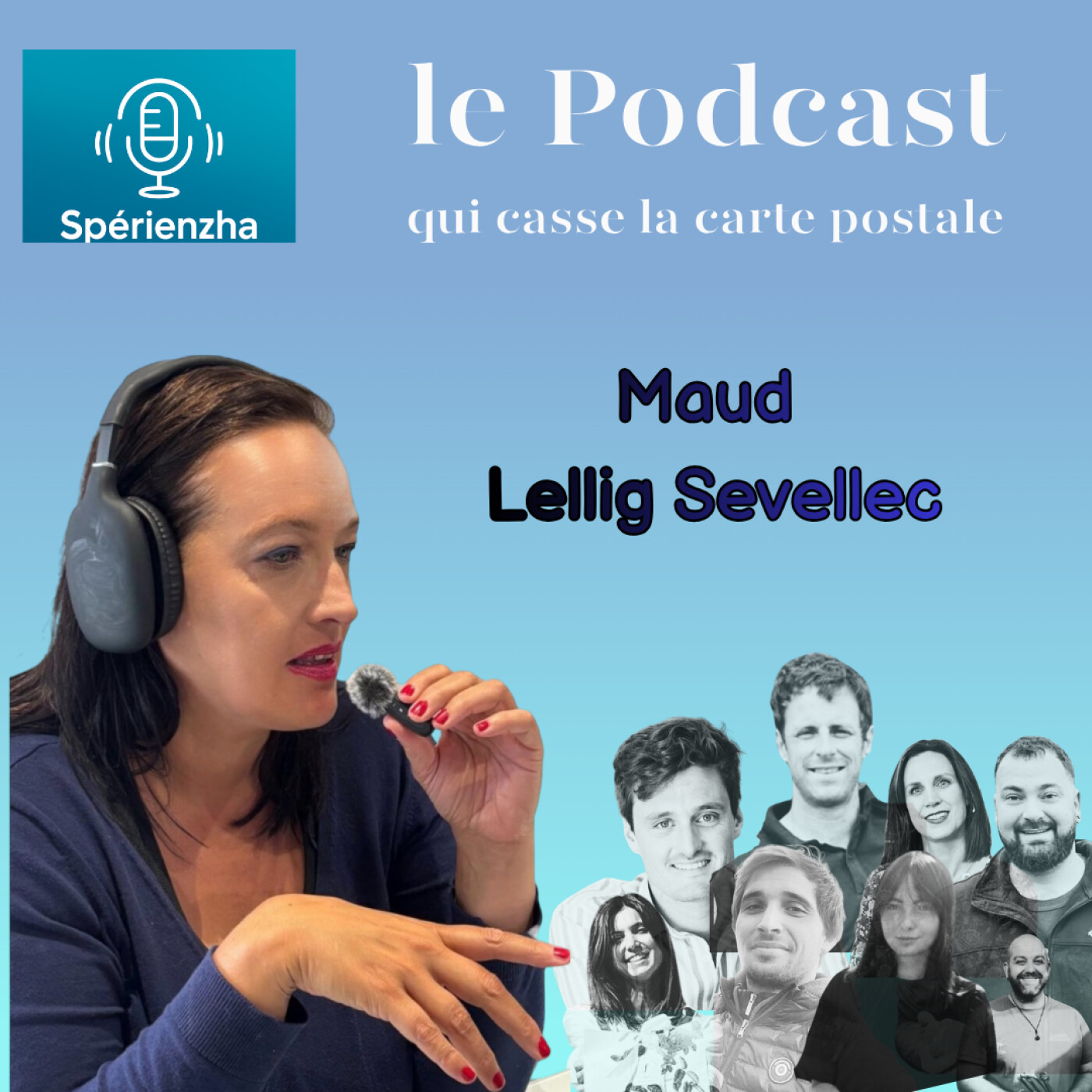 Maud Lellig Sevellec : Pourquoi je casse la carte postale en Bretagne , en Corse et au Pays Basque episode artwork