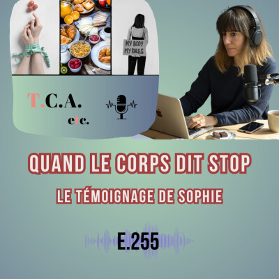 Témoignage de Sophie : quand le corps dit stop E. 255 cover