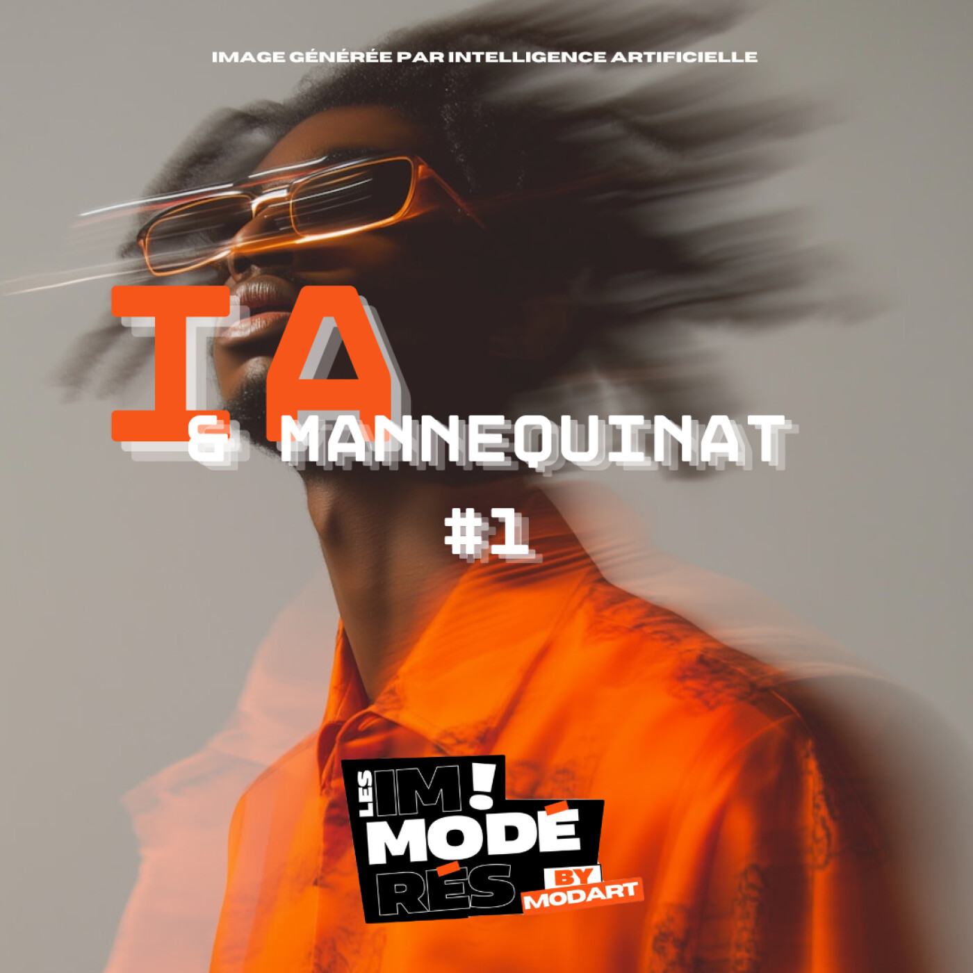 Les Immodérés