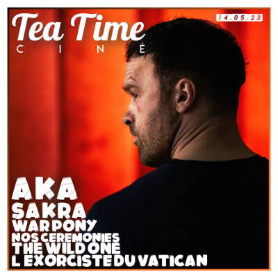 14.05.23 | AKA, SAKRA, WAR PONY, THE WILD ONE & NOS CÉRÉMONIES cover