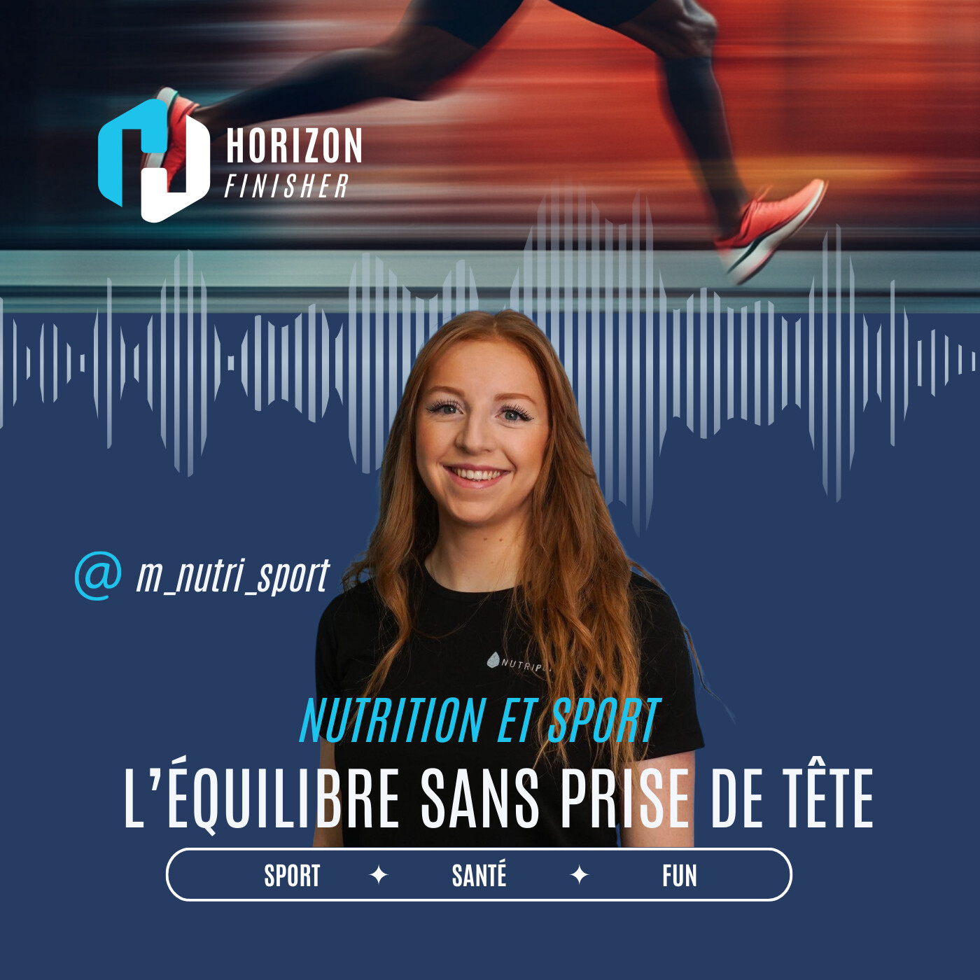 #4 - Nutrition et sport : Trouver l’équilibre sans prise de tête avec Marie Chavanes (@m_nutri_sport) 2/2 episode artwork