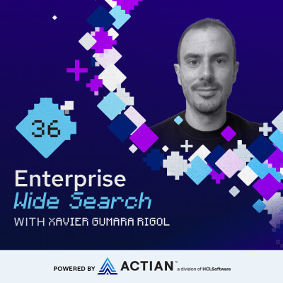 Enterprise Wide Search 36: Xavier Gumara Rigol - When Data Becomes a Product Driver cover