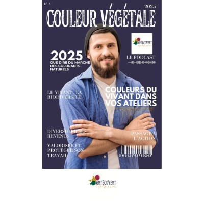 N° 4 du Magazine couleur végétale d'ArtEcoVert sur la couleur du vivant, le marché, les sources de revenus... cover