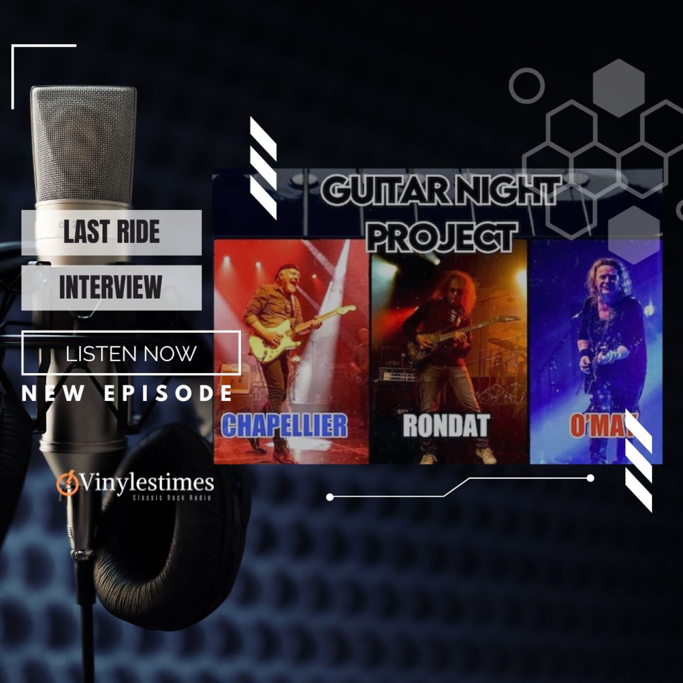 Last Ride - Interview Fred Chapellier, Patrick Rondat, Pat O’May, Guitar Night Project.