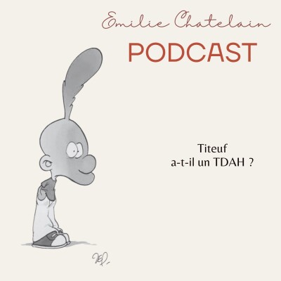 31 : Titeuf a-t-il un TDAH ? cover