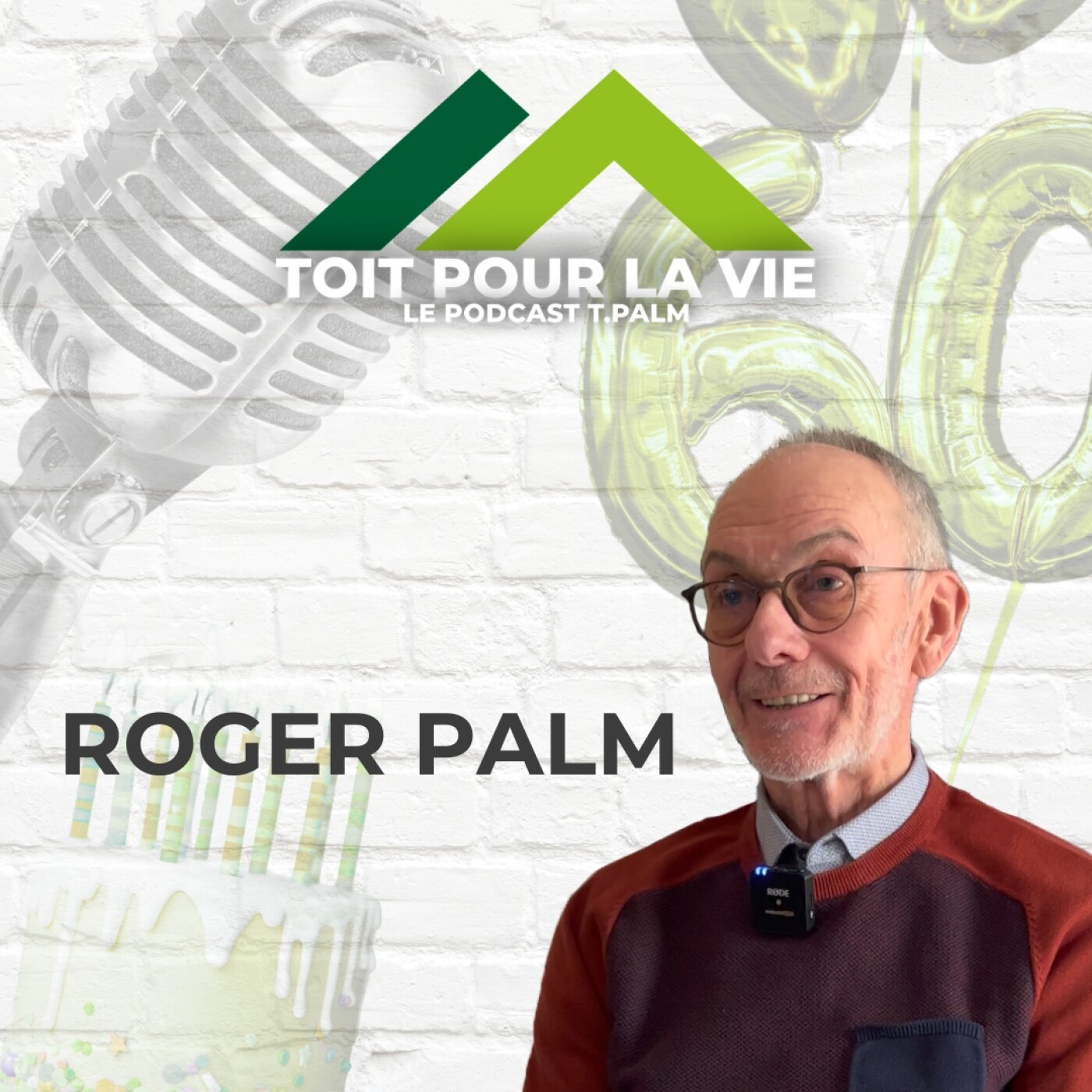 Toit pour la vie, le podcast ⁠T.PALM⁠, pour construire et rénover en Belgique.