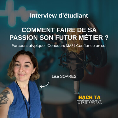 Comment faire de sa passion son futur métier ? Interview étudiant -e Lise cover