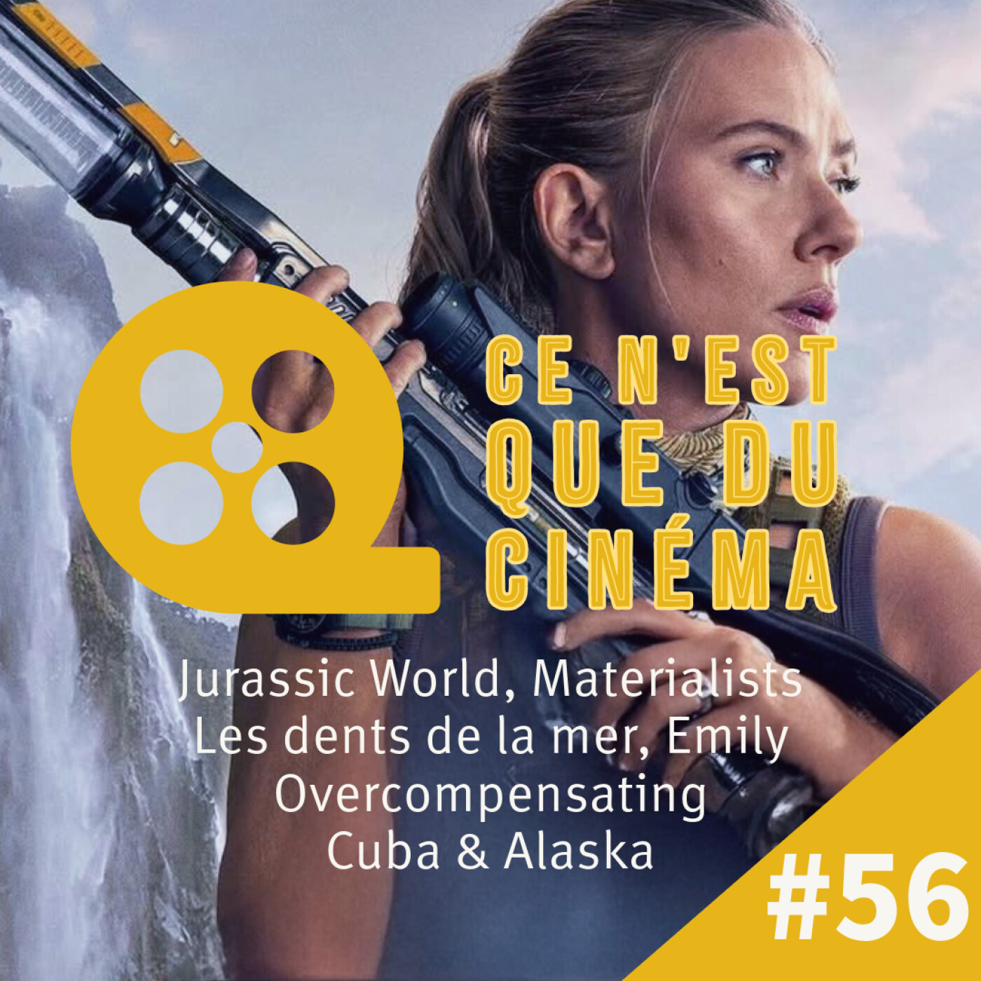 JURASSIC WORLD, MATERIALISTS, LES DENTS DE LA MER, EMILY, OVERCOMPENSATING, CUBA & ALASKA
