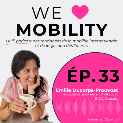 #33 Emilie Ducorps-Prouvost - Nouvelles formes de télétravail à l'international : connaissez-vous le “Bleisure” ? cover