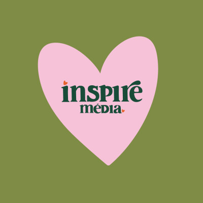 INSPIRE MEDIA PODCAST cover