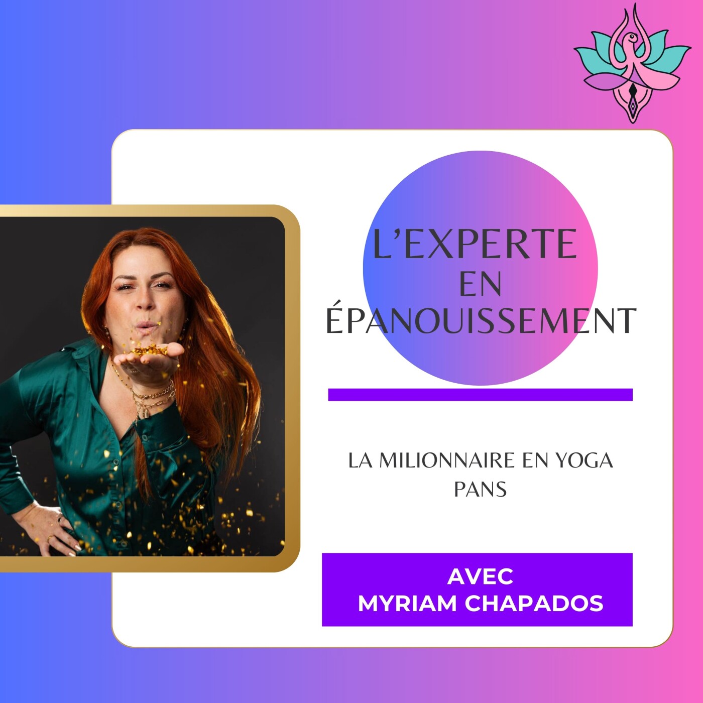 Myriam Chapados L'experte la millionnaire en Yoga Pans