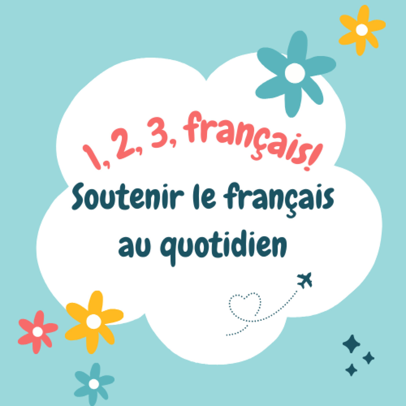 Soutenir le français au quotidien chez les enfants bilingues Soutenir le français au quotidien chez les enfants bilingues