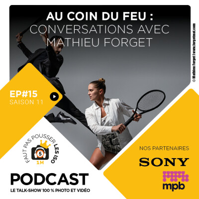 S1115 - AU COIN DU FEU : CONVERSATIONS AVEC MATHIEU FORGET cover