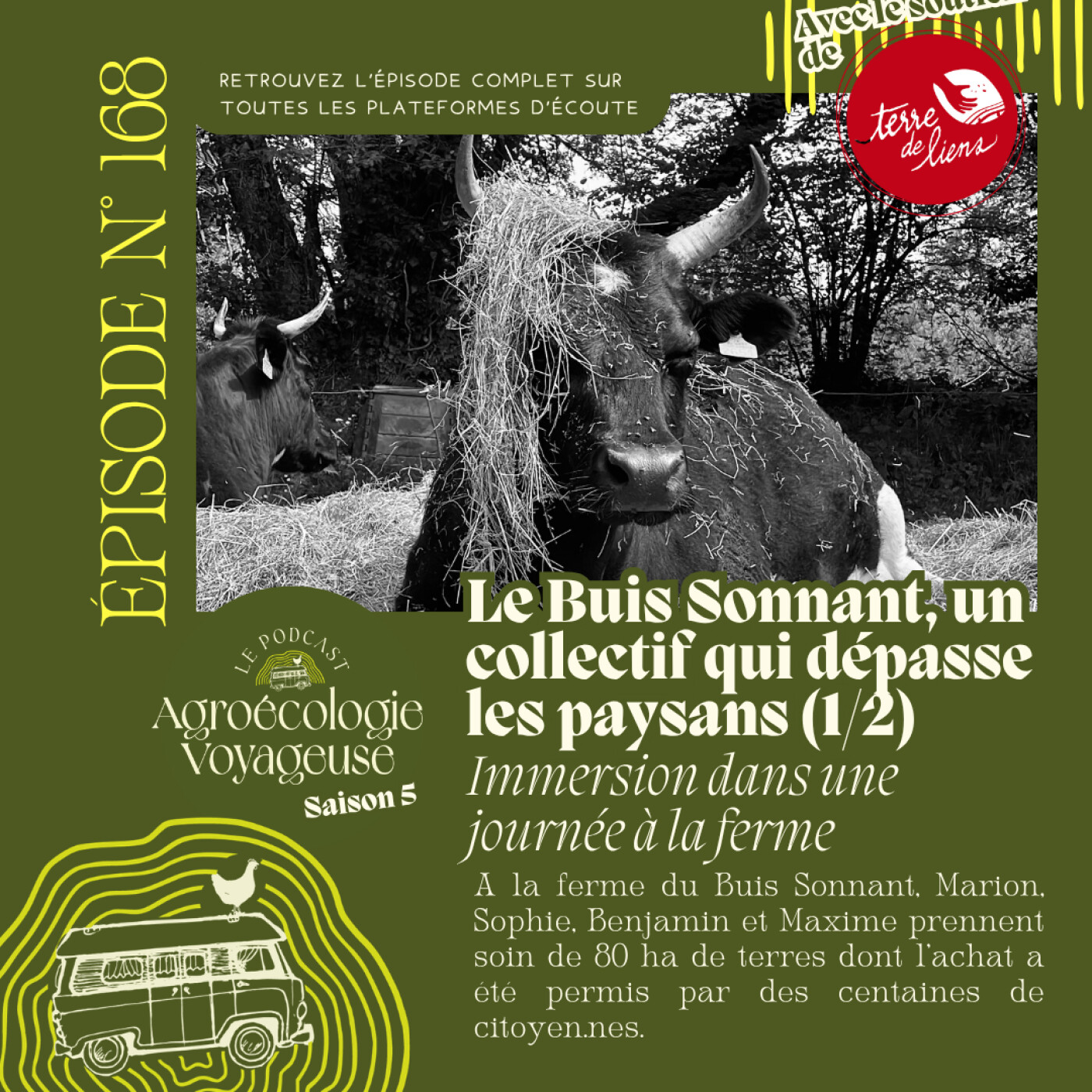 #168 Le Buis Sonnant, un collectif qui dépasse les paysans (1/2) Immersion dans la ferme