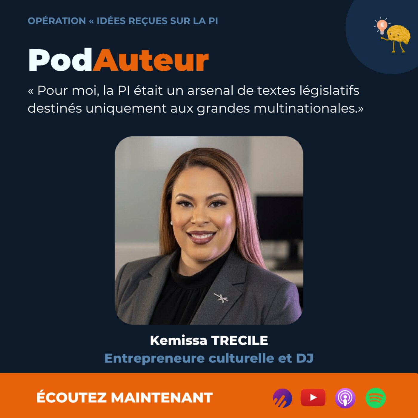 Idée recue sur la Propriété Intellectuelle avec Kemissa Trécile