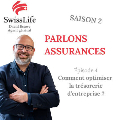 Saison 2 - Ep 04 : Comment optimiser la trésorerie d’entreprise ? cover