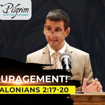 What is our Source of Encouragement? 1 Thessalonians 2:17-20 explained cover