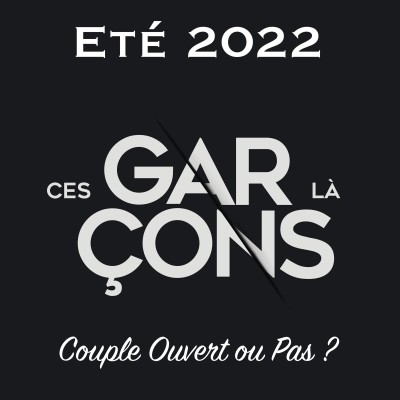 Hors Série été 2022 : COUPLE OUVERT ou PAS ? cover
