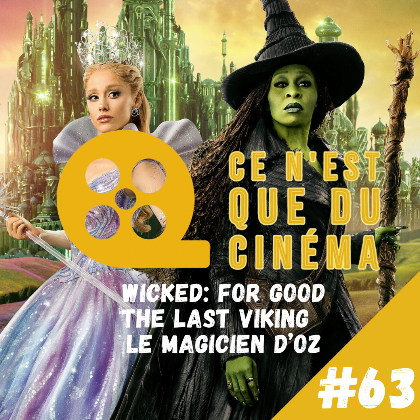 🧙♀️ WICKED, THE LAST VIKING & LE MAGICIEN D'OZ