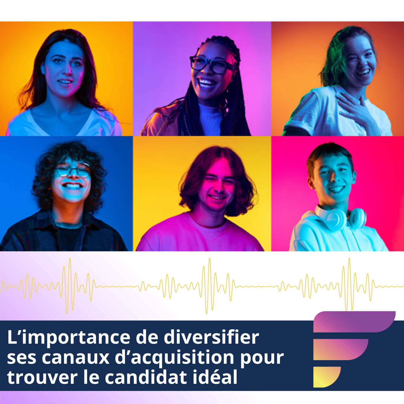 Comment trouver le candidat idéal ? Avez-vous pensé à diversifier vos canaux d’acquisition !?