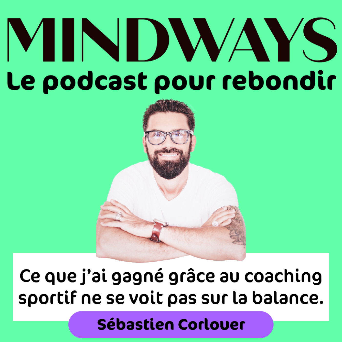 Ep 34 : Ce que j’ai gagné grâce au coaching sportif ne se voit pas sur la balance.
