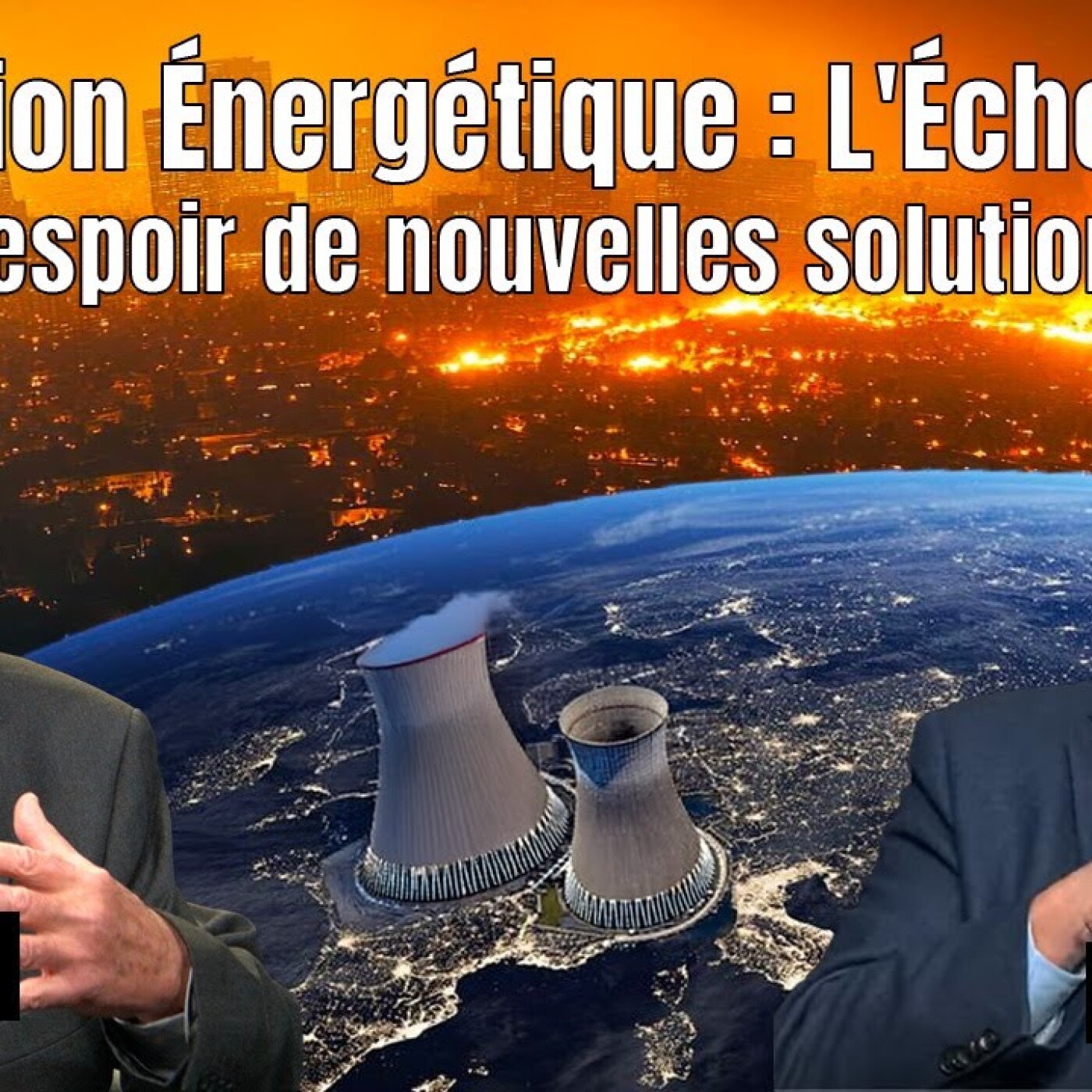 Transition énergétique, l’échec total : L’espoir de nouvelles solutions