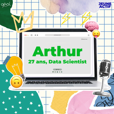 JEUNE ACTIF - Arthur, 27 ans, Data Scientist ou concepteur d'IA cover