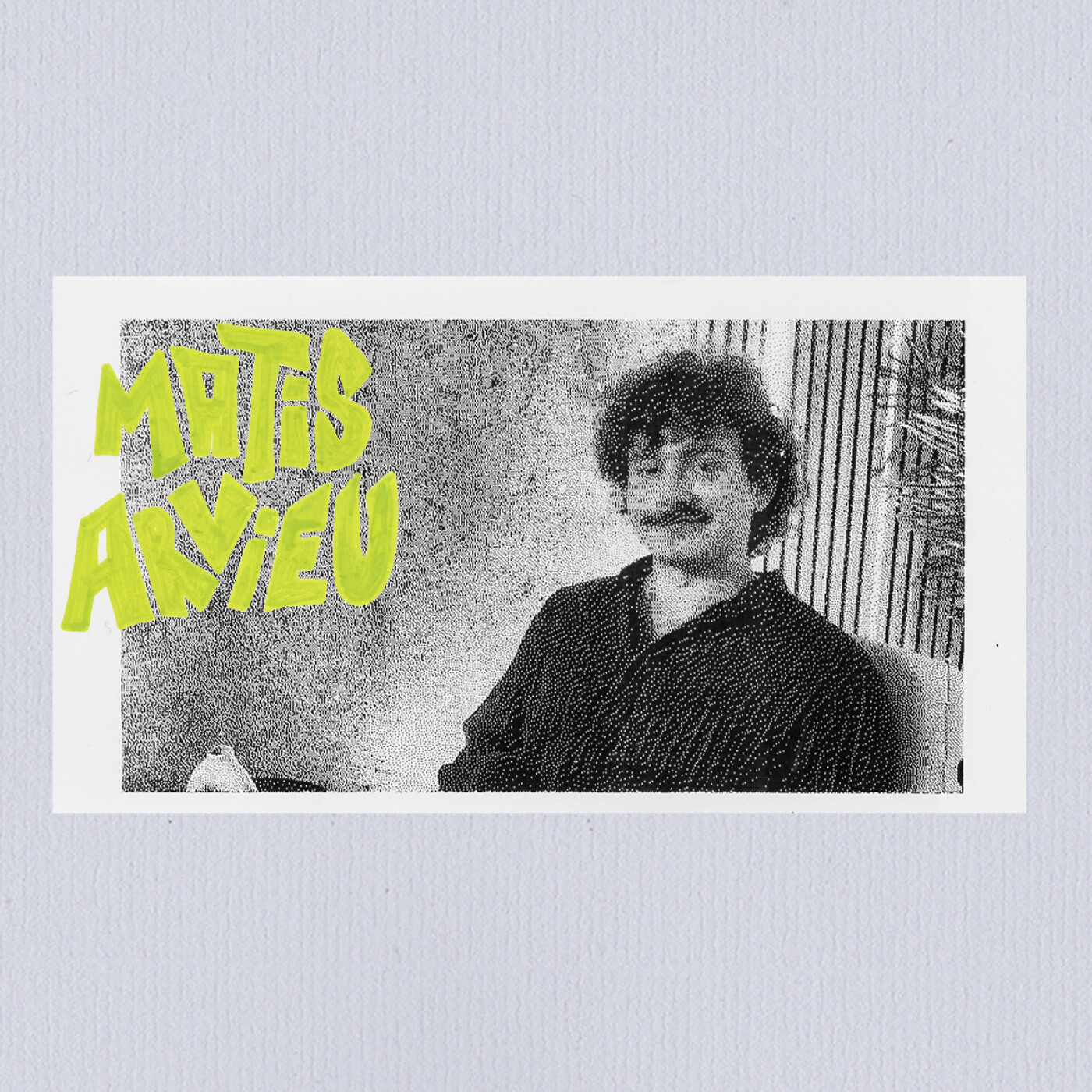 L’art et les manières - Matis Arvieu episode artwork