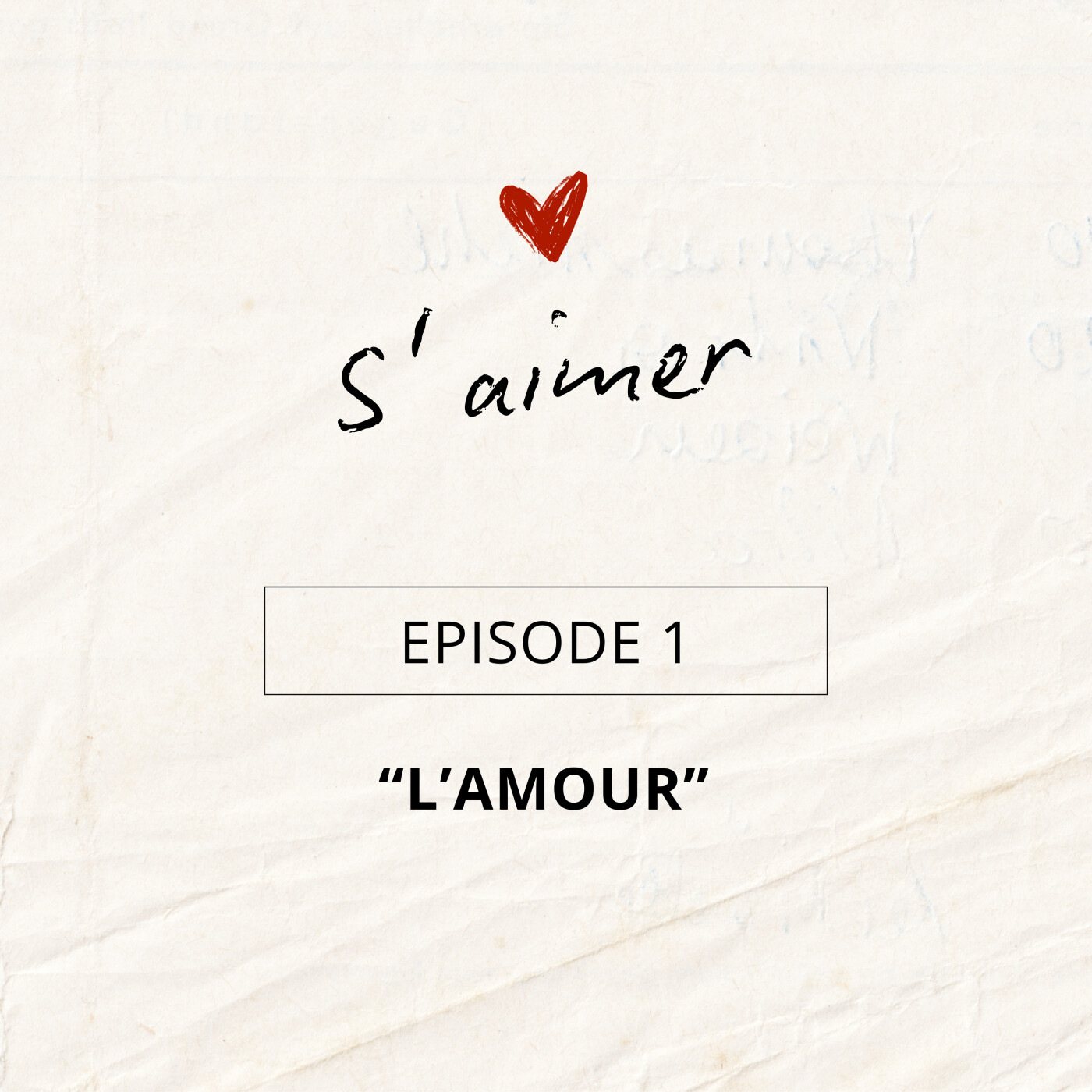 Episode 1 "L'amour"