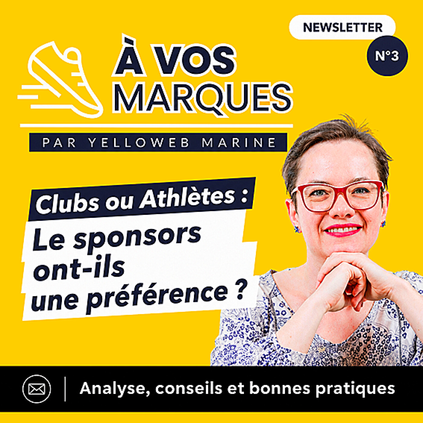 A vos marques N°3 - La newsletter de YelloWeb Marine episode artwork