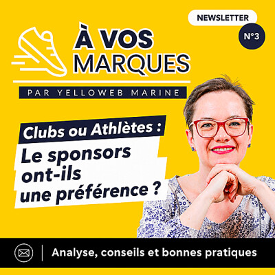 A vos marques N°3 - La newsletter de YelloWeb Marine cover