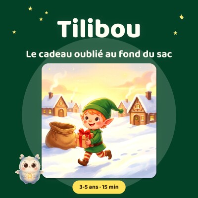 Le cadeau oublié au fond du sac