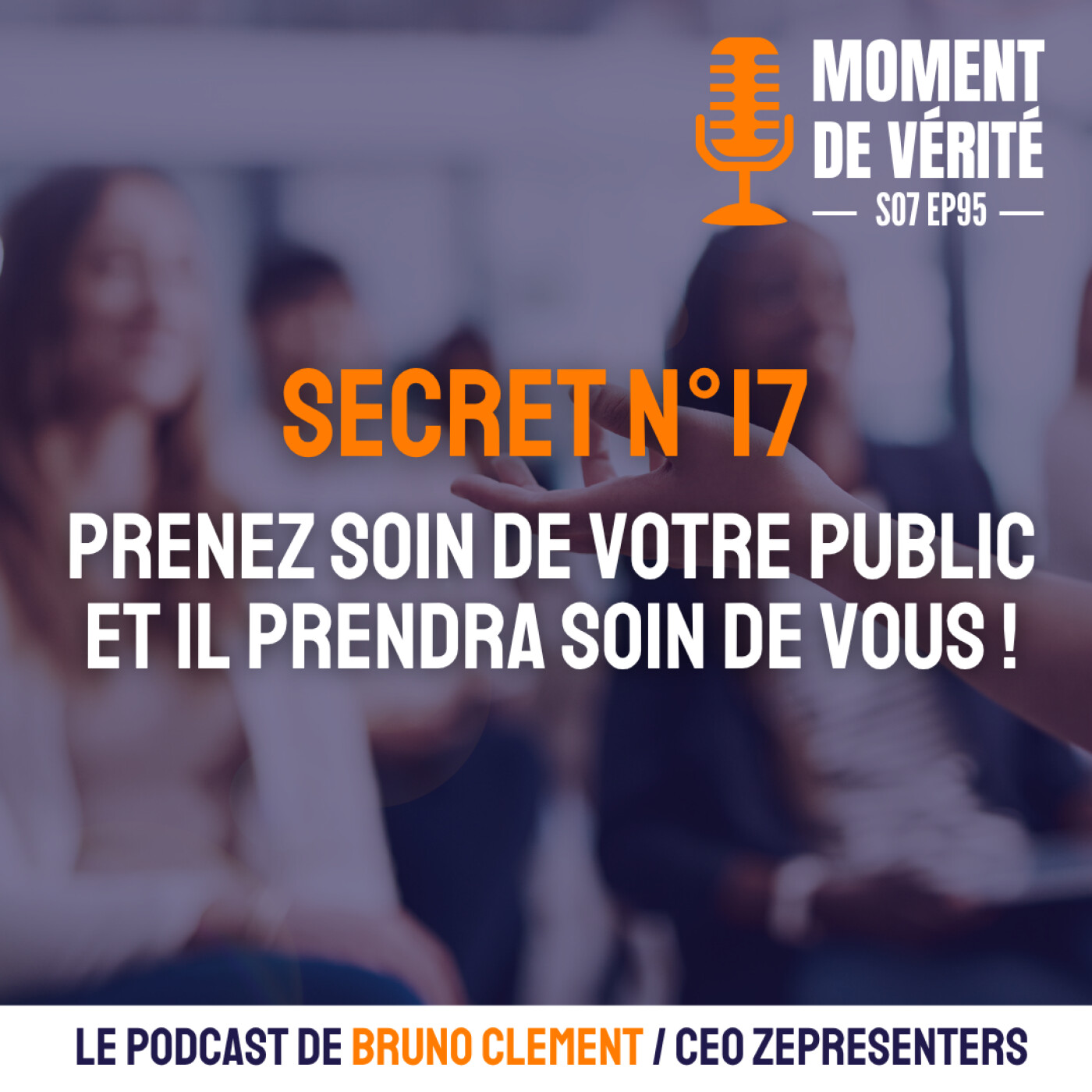 MOMENT DE VÉRITÉ - Le Podcast qui vous aide à mieux présenter vos idées !