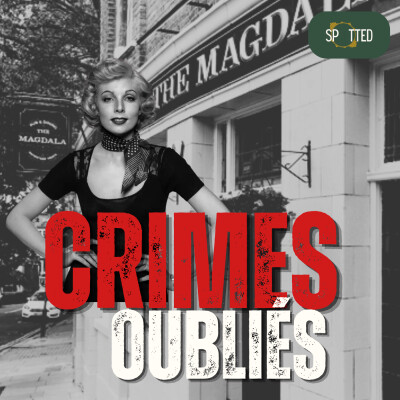 Prochainement dans Crimes Oubliés : l'histoire de Ruth Ellis, la dernière femme exécutée au Royaume-Uni cover